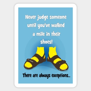 Never judge someone! Sticker